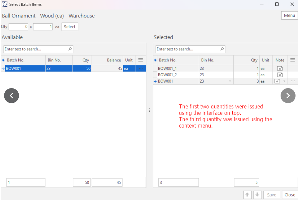 The Select Batch Items popup showing two quantities issued using the Qty interface and a third issued using the context menu.