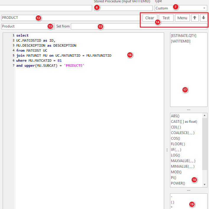 The stored procedure editor for a parameter, with the Type dropdown, parameter name and caption fields, Set from field, the SQL expression, and the parameter names/variables/operators lists, numbered 6, 7, 12, 13, 14, 15, 16, 17, 18, and 19.