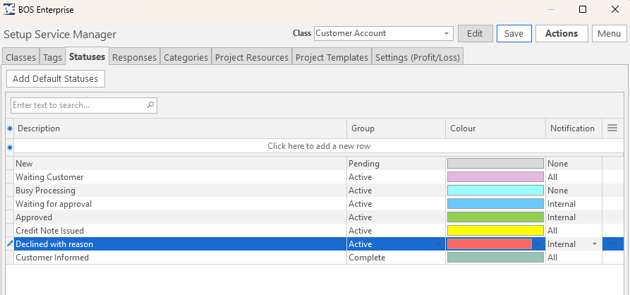 The Setup Service Manager Statuses tab, listing statuses such as New, Waiting Customer, Busy Processing, Approved, Credit Note Issued, and Declined with reason.