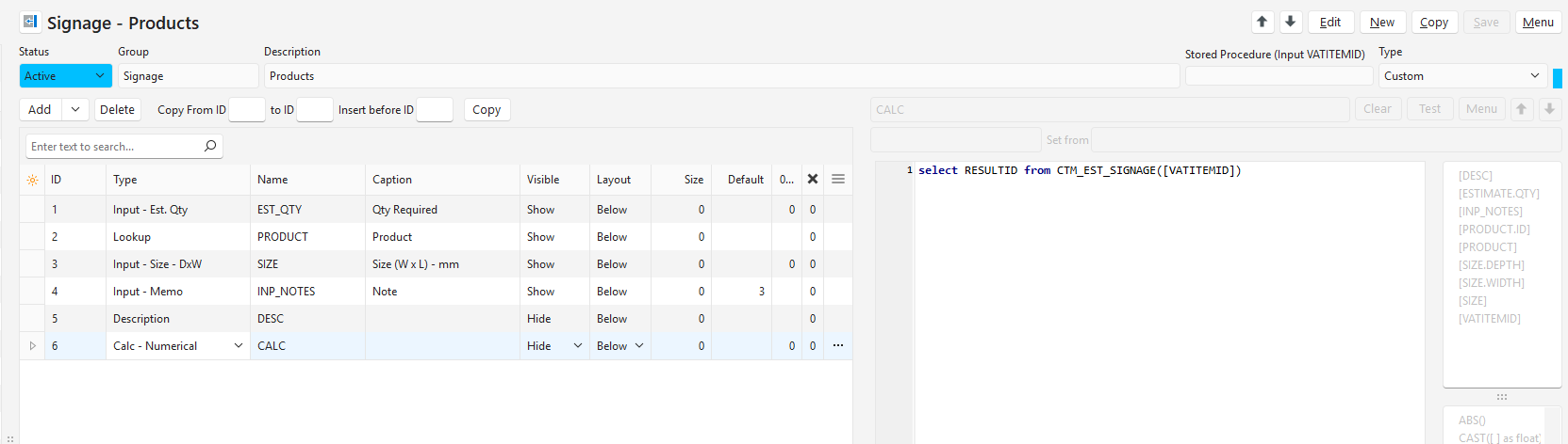 The CALC parameter (ID 6) selected, showing its stored procedure calling CTM_EST_SIGNAGE([VATITEMID]).